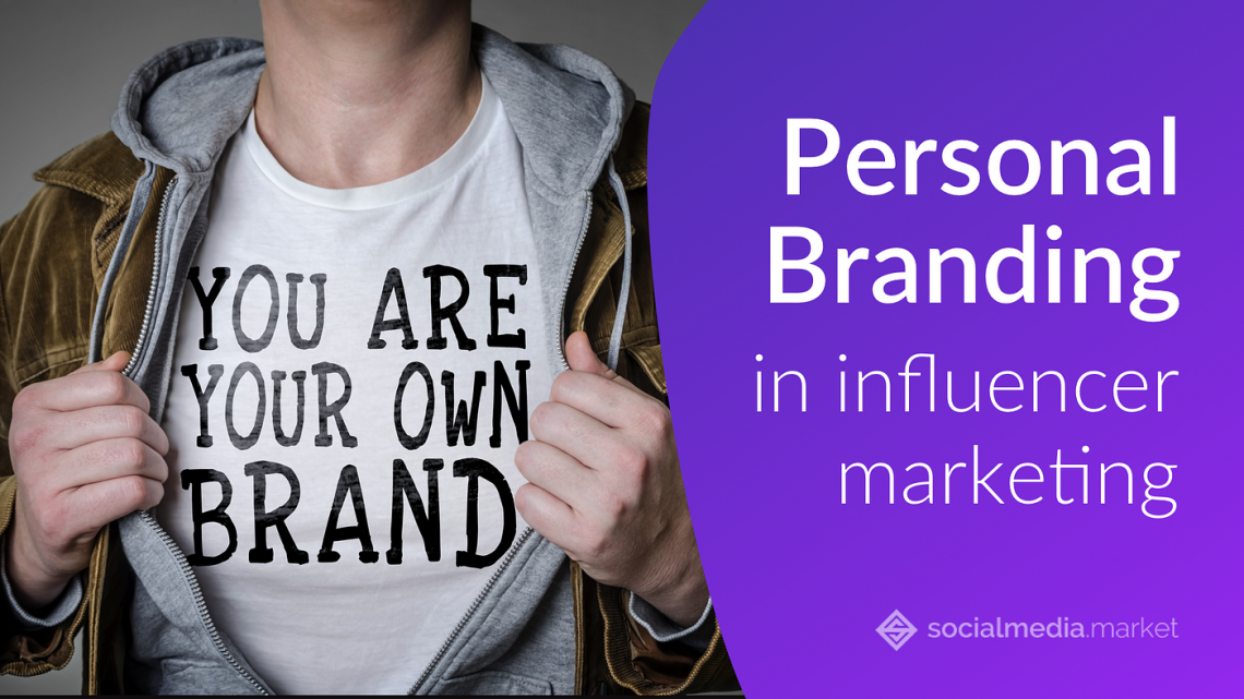 Building a Personal Brand for Influencer Marketing